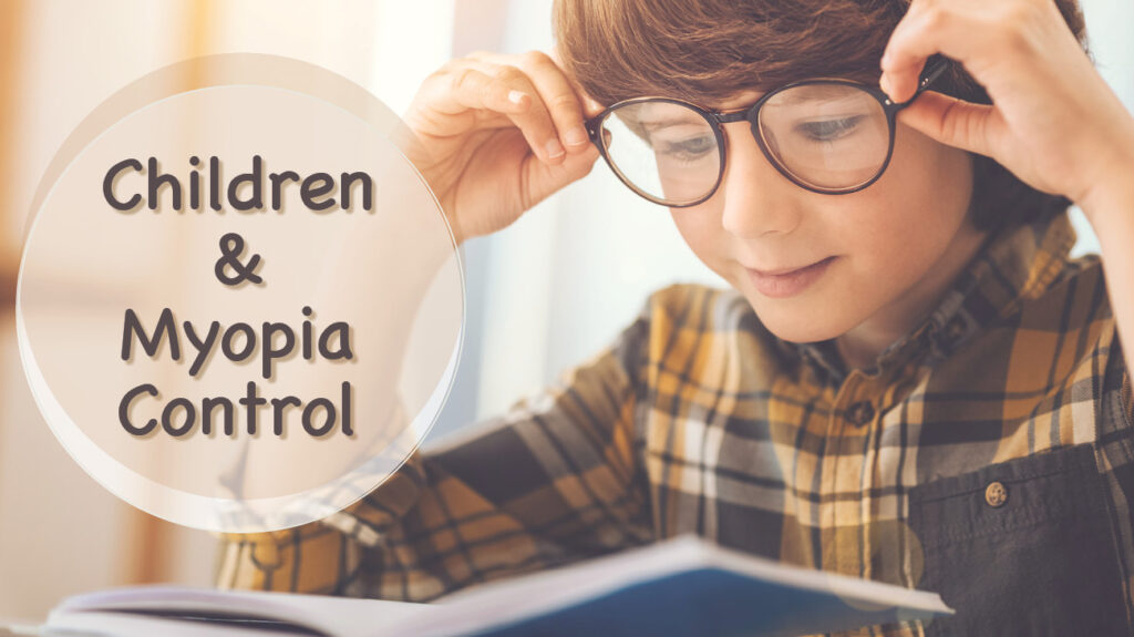 Children And Myopia Control